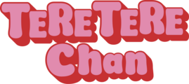TERE TERE Chan